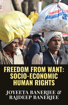 Freedom From Want(English, Paperback, Joyeeta Banerjee, amp, Rajdeep Banerjee)