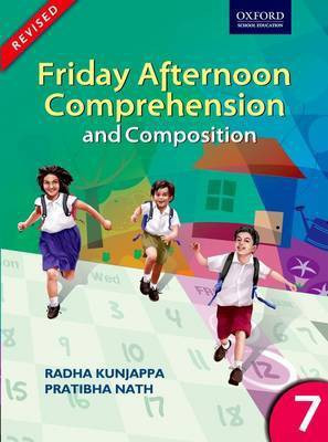 Friday Afternoon Comprehension and Composition 7 Middle Third Edition(English, Paperback, Kunjappa Radha)