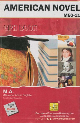 IGNOU MEG-11 English American Novel (Reference Book Including Solved Question Papers)(Paperback, Expert Panel of GPH)