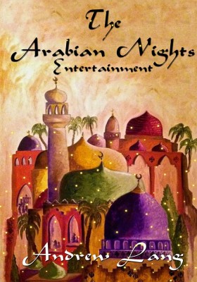 The Arabian Nights Entertainments(English, Paperback, Lang Andrew)