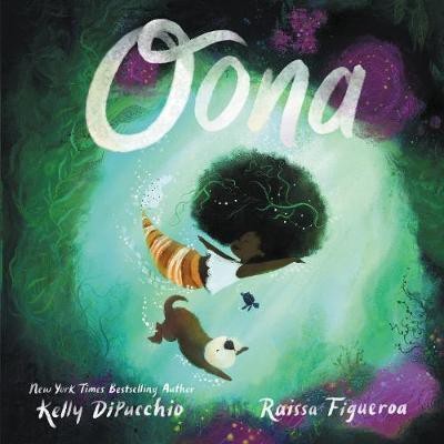 Oona(English, Hardcover, DiPucchio Kelly)