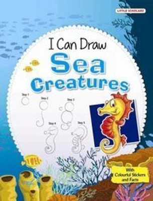 I Can Draw- SEA CREATURES 2015 Edition(English, LS Editorial Team)