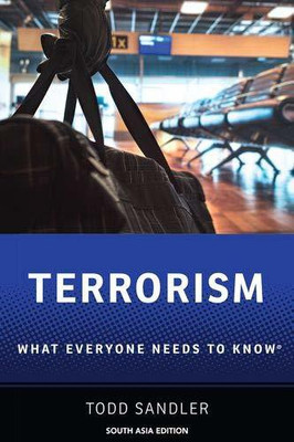Terrorism  - What Everyone Needs to Know(English, Paperback, Todd Sandler)