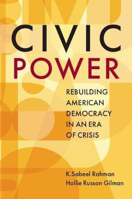 Civic Power(English, Paperback, Rahman K.Sabeel)