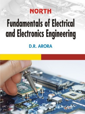 Fundamentals of Electrical & Electronics Engineering(Paperback, D.R.Arora)