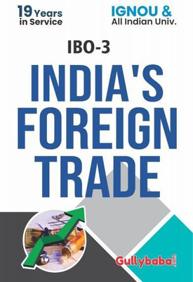 IGNOU IBO-3 India's Foreign Trade (Including Solved Question Papers)(Paperback, Expert Panel of GPH)