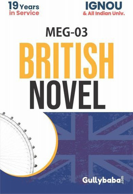 IGNOU MEG-3 British Novel (Reference Book Including Solved Question Papers)(Paperback, Expert Panel of GPH)