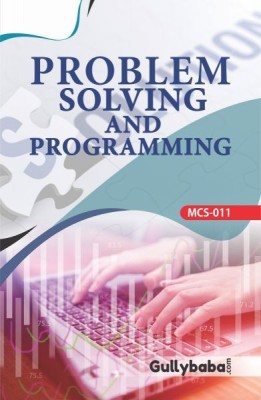 IGNOU MCS-11 Problem Solving And Programming In C (Paperback, Expert Panel Of Gullybaba)(Paperback, Expert Panel of GPH)