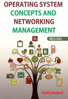 IGNOU MCS-22 Operating Concepts Networking Management (Paperback, Expert Panel Of Gullybaba)(Paperback, Expert Panel of GPH)