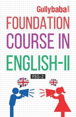 IGNOU FEG-2 : Foundation Course In English-II(Paperback, GPH Panel of Experts)