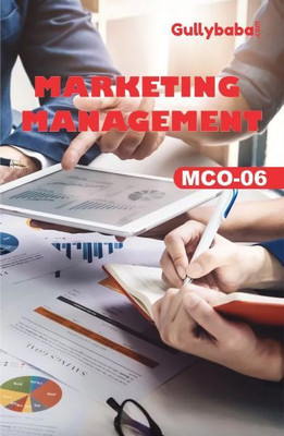 MCO-06 : Marketing Management(Paperback, GPH Panel of Experts)