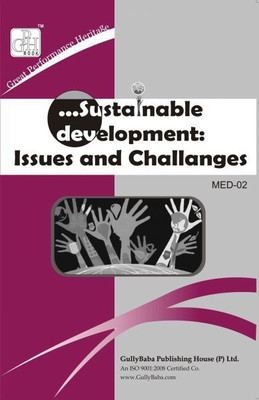 IGNOU MED-2 Sustainable Development: Issues And Challenges (Including Solved Question Papers)(Paperback, Expert Panel of GPH)