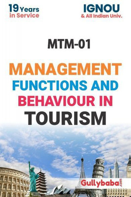 IGNOU MTM-1 Management Functions And Behaviour In Tourism(Paperback, Expert Panel of GPH)