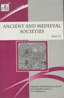 IGNOU MHI-1 Ancient And Medieval Societies (Including Solved Question Papers)(Paperback, Expert Panel of GPH)