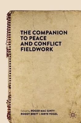 The Companion to Peace and Conflict Fieldwork(English, Paperback, unknown)