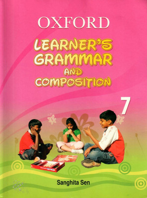 Oxford Learner's Grammar and Composition 7 Middle(English, Paperback, Sen Sanghita)
