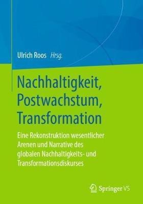 Nachhaltigkeit, Postwachstum, Transformation(German, Paperback, unknown)