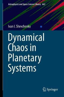 Dynamical Chaos in Planetary Systems(English, Hardcover, Shevchenko Ivan I.)