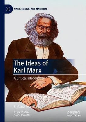 The Ideas of Karl Marx(English, Hardcover, Petrucciani Stefano)