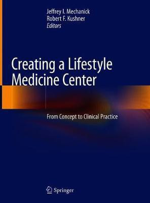 Creating a Lifestyle Medicine Center(English, Hardcover, unknown)