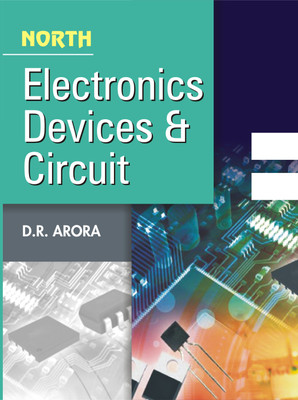 Electronics Devices & Circuits(Paperback, D. R. Arora)