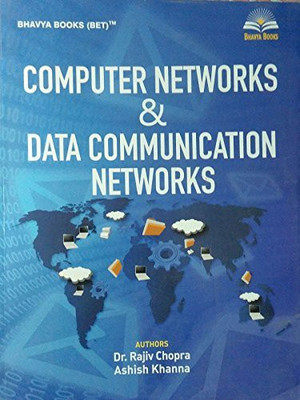 Computer Networks & Data Communication Networks(Paperback, DR RAJIV CHOPRA, ASHISH KHANNA)