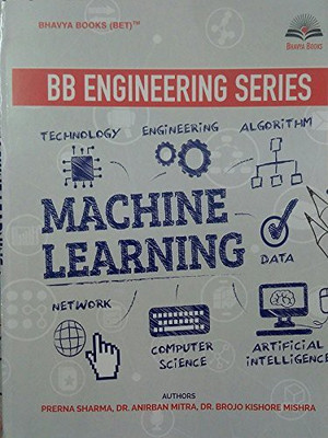Machine Learning(Paperback, PRERNA SHARMA, DR. ANIRBAN MITRA, DR KISHORE SHARMA)