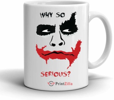 PrintZilla Joker Why So Serious Printed White Coffee Ceramic Coffee Mug(325 ml)