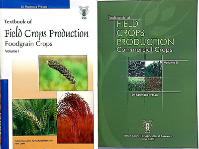 Textbook Of Field Crops Production Volume 1 And 2 (Foodgrain Crops & Commercial Crops)(Paperback, Dr. Rajendra Prasad)