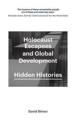 Holocaust Escapees and Global Development(English, Electronic book text, Simon David)