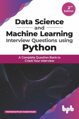 Data Science and Machine Learning Interview Questions Using R(English, Paperback, Narayanan Vishwanathan)