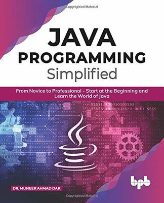 Java Programming Simplified(English, Paperback, Dar Muneer Ahmad)