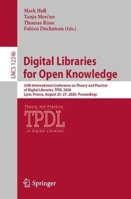 Digital Libraries for Open Knowledge(English, Paperback, unknown)