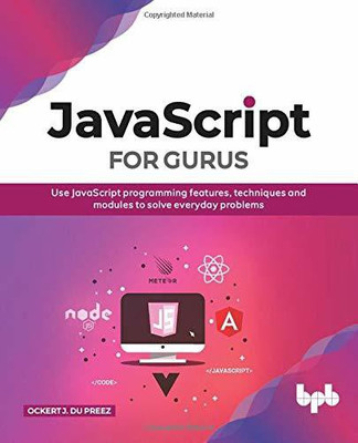 JavaScript for Gurus(English, Paperback, Preez Ockert J.)