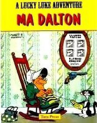 Lucky Luke - Ma Dalton(English, Paperback, Goscinny Rene Howard Richard)