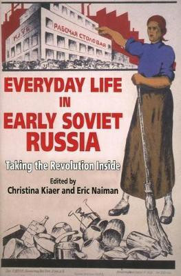 Everyday Life in Early Soviet Russia(English, Hardcover, unknown)