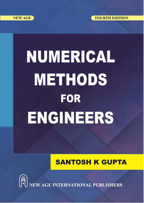 Numerical Methods for Engineers(Paperback, Santosh Kumar Gupta)