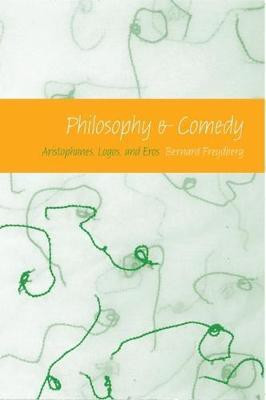 Philosophy and Comedy(English, Hardcover, Freydberg Bernard)