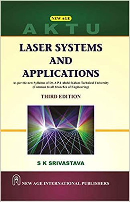 Laser Systems and Applications (AKTU)(Paperback, S K Srivastava)