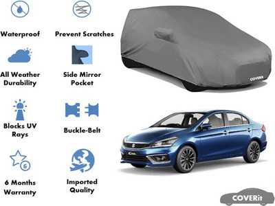 Coverit Car Cover For Maruti Suzuki Ciaz (With Mirror Pockets)(Grey)