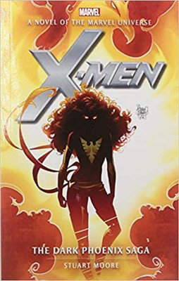 Dark Phoenix(Paperback, Stuart Moore)