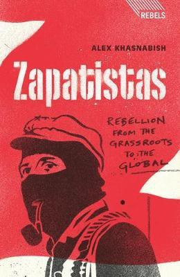 Zapatistas(English, Hardcover, Khasnabish Alex Doctor)