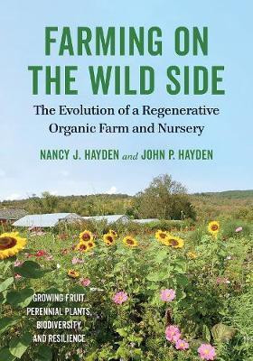 Farming on the Wild Side(English, Electronic book text, Hayden Nancy J)