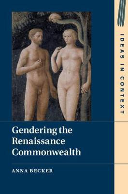 Gendering the Renaissance Commonwealth(English, Hardcover, Becker Anna)