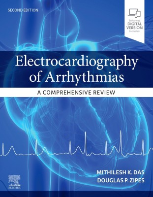 Electrocardiography of Arrhythmias: A Comprehensive Review(English, Paperback, Das Mithilesh Kumar MD)