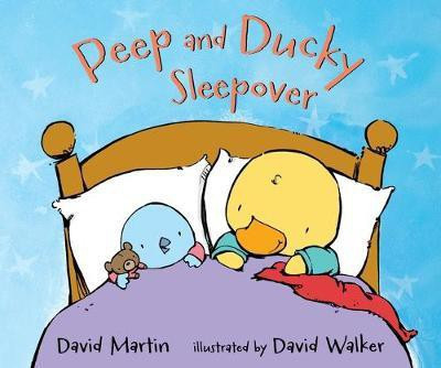 Peep and Ducky Sleepover(English, Hardcover, Martin David)