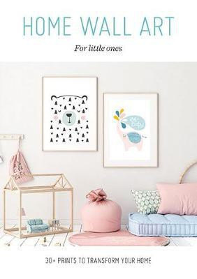 Home Wall Art - For Little Ones(English, Paperback, Unknown)