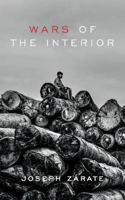 Wars of the Interior(English, Paperback, Zarate Joseph)