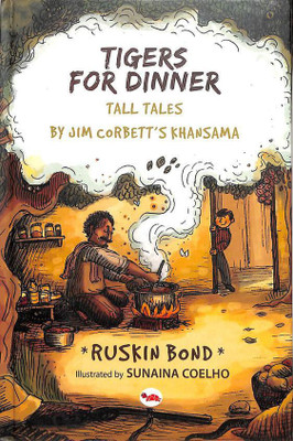 Tigers for Dinner(English, Hardcover, BOND RUSKIN)