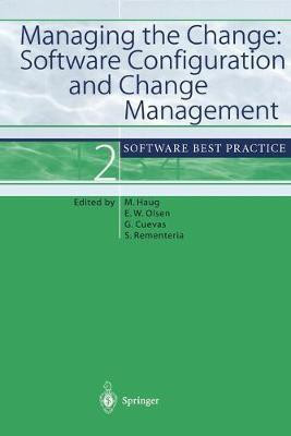 Managing the Change: Software Configuration and Change Management(English, Paperback, unknown)